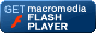 Get Macromedia Flash Player 6! 